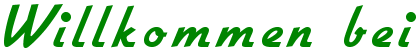 Willkommen bei